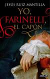 Yo, Farinelli, el capón