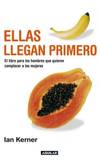 Ellas llegan primero
