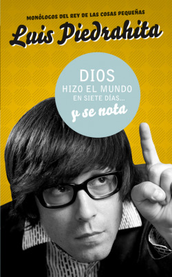 Dios hizo el mundo en siete días... y se nota
