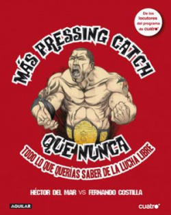 Más Pressing Catch que nunca