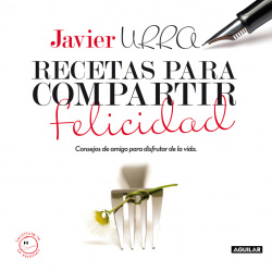Recetas para compartir felicidad