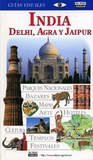 India (Delhi, Agra y Jaipur)