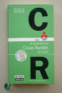Guías de alojamiento en casas rurales de España, 2001