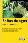 Saltos de agua con encanto