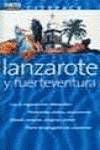 Lanzarote y Fuerteventura