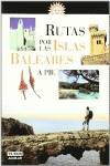 Rutas por las Islas Baleares a pie