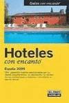 Hoteles con encanto 2005