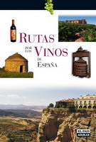 Rutas por los vinos de España