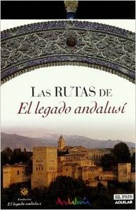 Las rutas de El legado andalusí