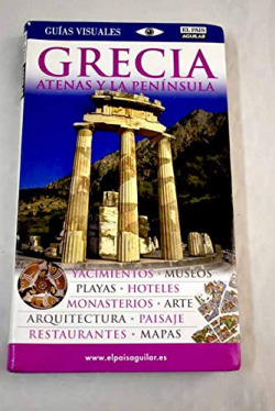 Grecia. Atenas y la Península