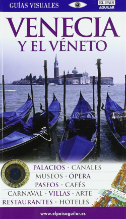 Venecia y El Véneto