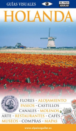 Holanda - Guías Visuales 2009