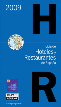 Guía de Hoteles y Restaurantes de España 2009