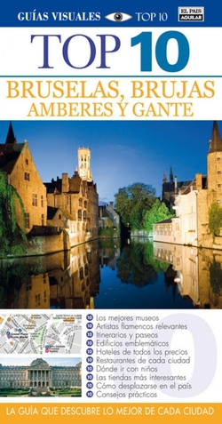 Bruselas, Brujas, Gante y Amberes