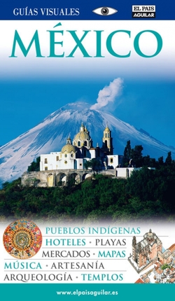 Mexico Guias visuales 2011