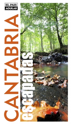 Escapadas por Cantabria