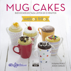 Mug cakes bizcochos listos en 5 minutos