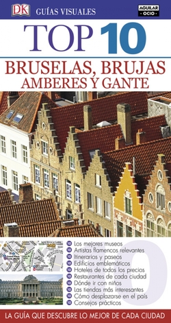 BRUSELAS, BRUJAS, AMBERES Y GANTE 2017