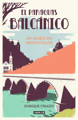 EL PARAGUAS BALCÁNICO