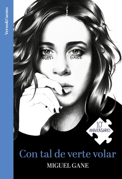 Con tal de verte volar (Ed. 10 aniversario)