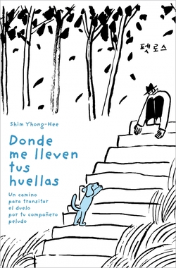 Dónde me lleven tus huellas