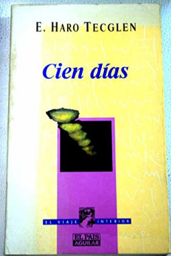 CIEN DIAS/VIAJE INRTERIOR.