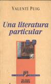 UNA LITERATURA PARTICULAR