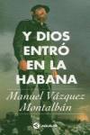 Y Dios entró en La Habana