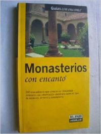 Monasterios con encanto