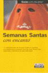Semana Santa con encanto
