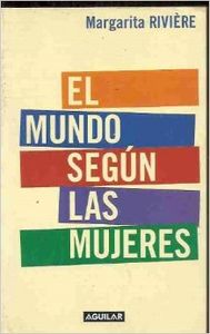 El mundo según las mujeres