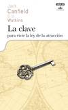 La clave para vivir la ley de la atracción