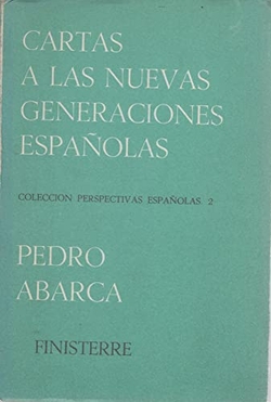 Cartas a las nuevas generaciones españolas
