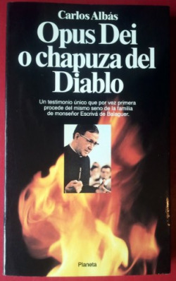 OPUS DEI O CHAPUZA DEL DIABLO