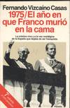 1965, EL AÑO QUE FRANCO MURIO EN LA CAMA