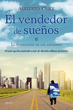 Vendedor de sueños II. Revolución de los anónimos