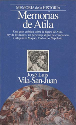 MEMORIAS DE ATILA