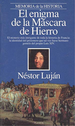EL ENIGMA DE LA MASCARA DE HIERRO