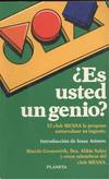 ES USTED UN GENIO