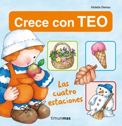 Las cuatro estaciones. Crece con Teo