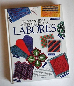El gran libro ilustrado de las labores