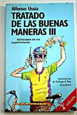 Tratado de las buenas maneras III