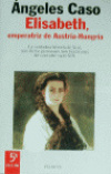 Elisabeth, emperatriz de Austria-Hungría