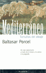 MEDITERRANEO. TUMULTOS DEL OLEAJE