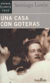 UNA CASA CON GOTERAS
