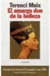 El amargo don de la belleza
