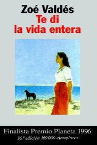 Te di la vida entera