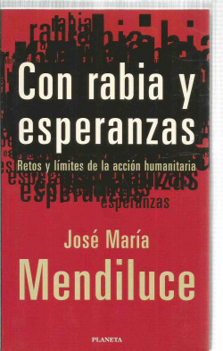 Con rabia y esperanzas