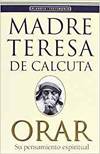 Orar (Madre Teresa)