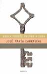 FABULA/NUNCA PODRAS VOLVER A CASA